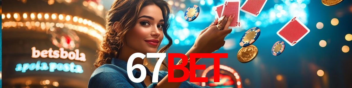 Live Casino 67bet